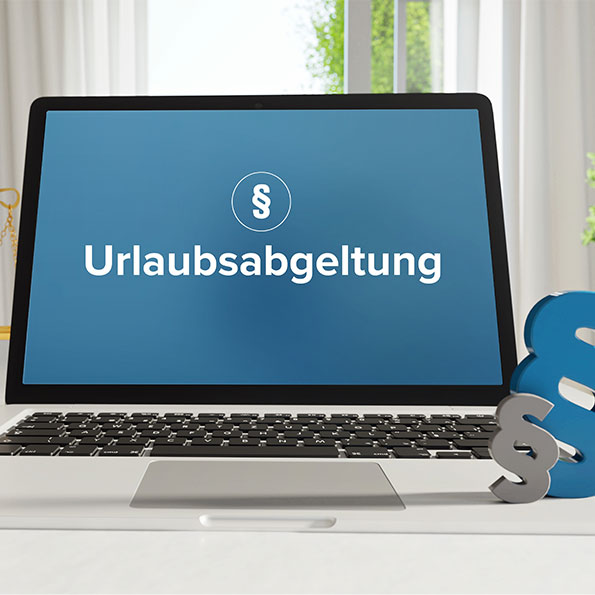 Laptop mit Gesetz Urlaubsabgeltung